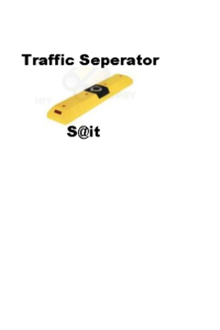 Traffic Seperator